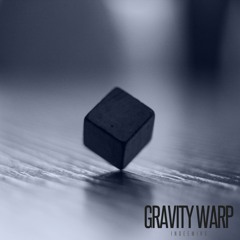 Gravity warp