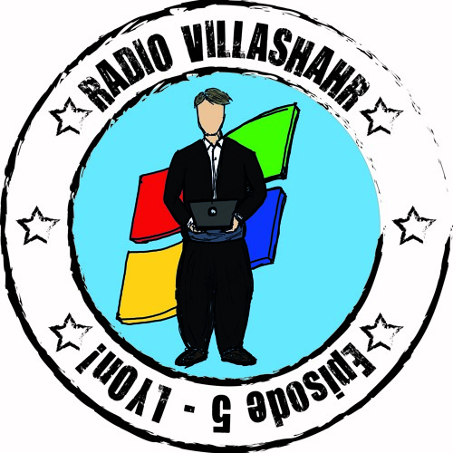رادیو ویلاشهر - اپیزود پنجم - لیون