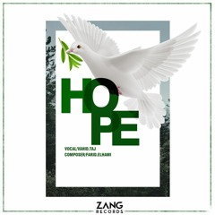 Hope - Vahid Taj - Farid Elhami