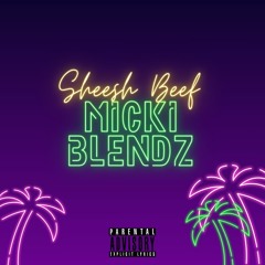 Sheesh Beef (FAFO) - Flo Milli X Cherrelle [DJ Micki Blendz]