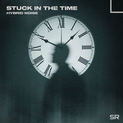 Stuck In The Time