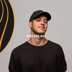 REECAST 022 | Guille Placencia