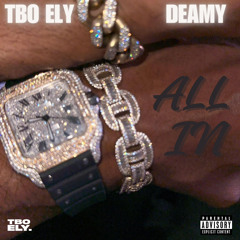 TBO Ely ft Deamy - All in