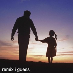 Jesus Christ IDK - I Love My Dad (Wicked Posse Remix)