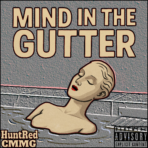 Mind In The Gutter
