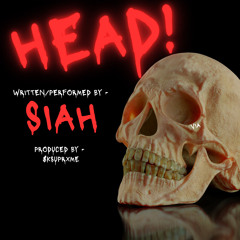 HEAD - Produced by SKSUPRXME
