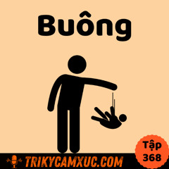 Tập 368: Ko buông cái này là còn khổ dài dài
