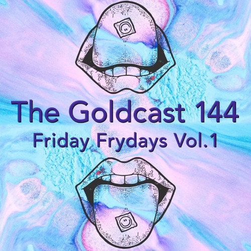 The Goldcast 144 (Sep 26, 2025) Friday Frydays Vol. 1