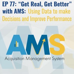 Airwaves #77: “Get Real, Get Better” with AMS: Using Data to make Decisions and Improve Performance