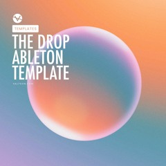 [Valteon Store] The Drop - Ableton Live 11 Template