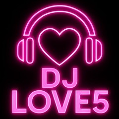DJ Love5 클럽 리믹스