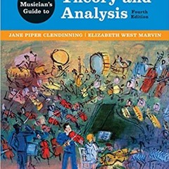 ^R.E.A.D.^ The Musician's Guide to Theory and Analysis (PDFEPUB)-Read