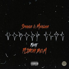 NOBODY EL$E (FEAT.FLYBOII B.O.M)
