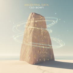 Ancestral Data (Original Mix)