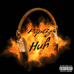 PapGz - Huh