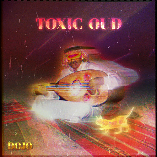 Toxic Oud