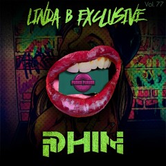 Linda B Exclusive Vol. 77 - PHIN