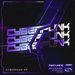 CYBERPUNK FREE EP