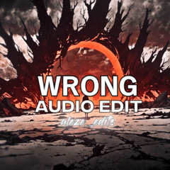 wrong - chris grey (tiktok version) [edit audio]