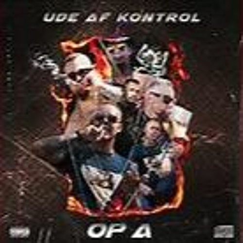 Ude Af Kontrol - Op A (Sn3j Remix)