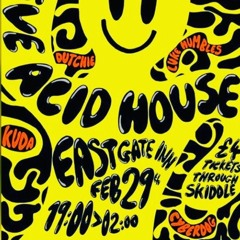 Hive Acid House Party - East Gate Inn Colchester Essex - 29/2/2020