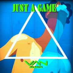 Just A Game