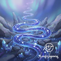 Mindless Flow