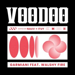 Voodoo (Nauv & ITUY Edit)