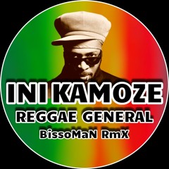 Ini Kamoze - Reggae General (BissoMaN RmX)