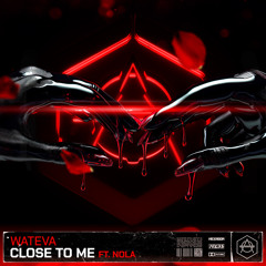 Close To Me (feat. Nola)