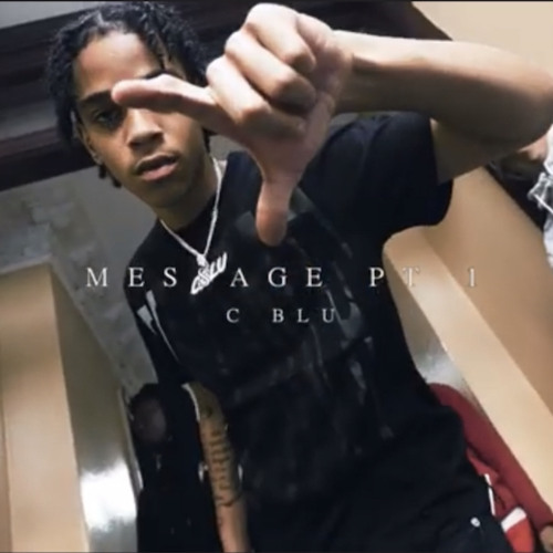 C Blu - “Message PT.1” bass boosted