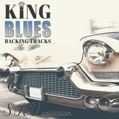 King Blues - Backing Tracks - Stevie Ray Vaughn Collection