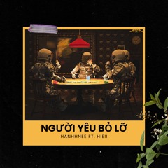 Người Yêu Bỏ Lỡ (Remix) [feat. Hieii]