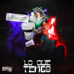 Lo que tengo. Ft.  Blanco Maldito (Vibe Records)