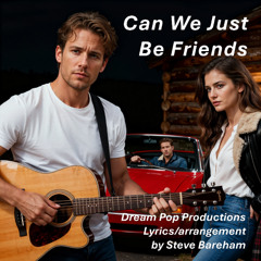 Can We Just Be Friends