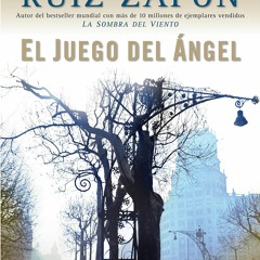 READ [PDF] El Juego del ?ngel / The Angel's Game (Spanish Edition)