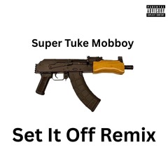 Set It Off Remix