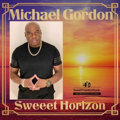 Michael Gordon - Sweeet Horizon (Snippet)