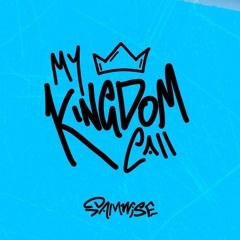 My Kingdom Call   [ prod_noizy ]