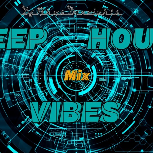 Deep House Vibes Mix  7  2021  # Dj.Nikos Danelakis