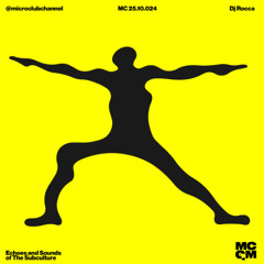 MICROCLUB #05 - DJ ROCCA - 25.10.2024