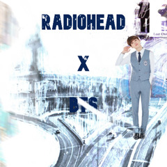 Louder Than A Talk Show Host (Radiohead X BTS)