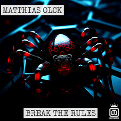 Matthias Olck - Break the Rules