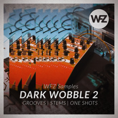 WFZ Samples - DARK WOBBLE 2