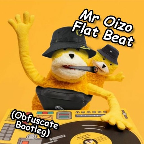 Stream Mr. Oizo - Flat Beat (Obfuscate DnB Bootleg) [Free Download] by  Obfuscate | Listen online for free on SoundCloud