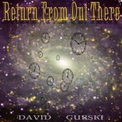 Return From Out There