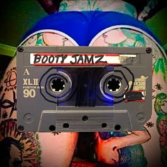 Booty Jamz (Vol. 1)- Bass Music, Trap, Flexual