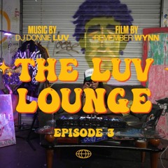 "It's 2AM & I Still Miss U" | The Luv Lounge Set 003