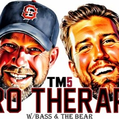 TM5's Bro Therapy W/Bass & The Bear Ep3