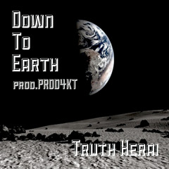 Down To Earth(Prod.PROD4KT)